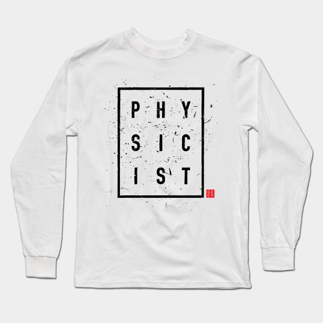 PHYSICIST 1 Long Sleeve T-Shirt by geep44